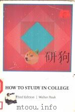 HOW TO STUDY IN COLLEGE THIRD EDITION PDF电子版封面 0395342503 WALTER PAUK
