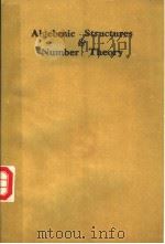ALGEBRAIC STRUCTURES AND NUMBER THEORY PDF电子版封面 9810202911 S.P.LAM K.P.SHUM