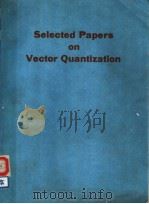 SELECTED PAPERS ON VECTOR QUANTIZATION PDF电子版封面