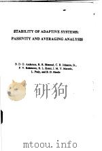 STABILITY OF ADAPTIVE SYSTEMS:PASSIVITY AND AVERAGING ANALYSIS PDF电子版封面