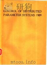 CONTROL OF DISTRIBUTED PARAMETER SYSTEMS 1989 PDF电子版封面 M.AMOUROUX A.EL JAI