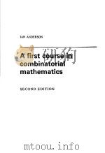 A FIRST COURSE IN COMBINATORIAL MATHEMATICS SECOND EDITION PDF电子版封面 019859674X IAN ANDERSON