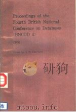 PROCEEDINNGS OF THE FOOURTH BRITISH NATIONAL CONNFERENCE ON DATABASES (BNCOOD 4) PDF电子版封面 0521320208 A.F.GRUNDY
