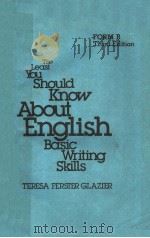 THE LEAST YOU SHOULD KNOW ABOUT ENGLISH BASIC WRITING SKILLS FORM B THIRD EDITION（ PDF版）