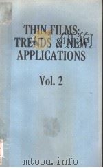 THIN FILMS:TRENDS AND NEW APPLICATIONS VOLUME 2 PDF电子版封面 1851668020 H.HOFFMANN