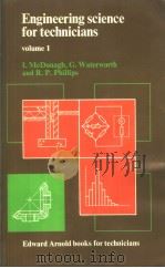 ENGINEERING SCIENCE FOR TECHNICIANS VOLUME 1     PDF电子版封面  0713133879  I.MCDONAGH G. WATERWORTH R.P.P 