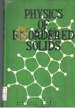 PHYSICS OF DISORDERED SOLIDS PDF电子版封面