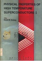PHYSICAL PROPERTIES OF HIGH TEMPERATURE SUPERCONDUCTORS Ⅰ（ PDF版）