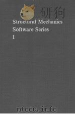 STRUCTURAL MECHANICS SOFTWARE SERIES VOLUME Ⅰ（ PDF版）