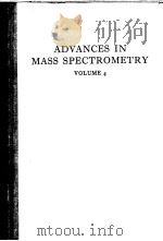 ADVANCES IN MASS SPECTROMETRY VOLUME 4 PDF电子版封面 E.KENDRICK