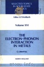 THE ELECTRON-PHONON INTERACTION IN METALS PDF电子版封面 044486105X
