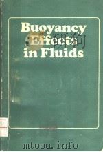 BUOYANCY EFFECTS IN FLUIDS PDF电子版封面 J.S.TURNER