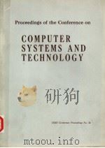 PROCEEDINGS OF THE CONFERENCE ON COMPUTER SYSTEMS AND TECHNOLOGY（ PDF版）