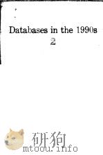 DATABASES IN THE 1990S 2 PDF电子版封面 B SRINIVASAN J ZELEZNIKOW