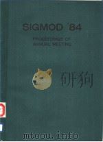 SIGMOD'84 PROCEEDINGS OF ANNUAL MEETING PDF电子版封面