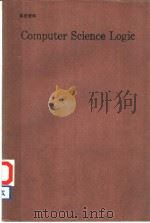 COMPUTER SCIENCE LOGIC PDF电子版封面 0387544879 E.BORGER H.KLEING BUNING M.M
