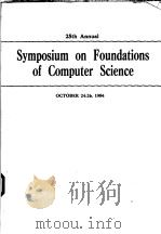 25TH ANNUAL SYMPOSIUM ON FOUNDATIONS OF COMPUTER SCIENCE PDF电子版封面 081860591X