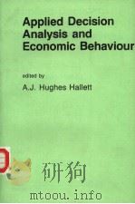 APPLIED DECISION ANALYSIS AND ECONOMIC BEHAVIOUR（ PDF版）