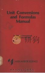 UNIT CONVERSIONS AND FORMULAS MANUAL PDF电子版封面 0250403315 NICHOLAS P.CHEREMISINOFF PAUL