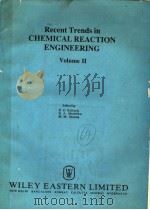 RECENT TRENDS IN CHEMICAL REACTION ENGINEERING  VOLUME Ⅱ（1987年 PDF版）