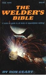 THE WELDER'S BIBLE PDF电子版封面 0830612440 DON CEARY