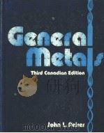 GENERAL METALS THIRD CANADIAN EDITION PDF电子版封面 0070824622 JOHN L.FEIRER