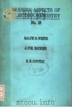 MODERN ASPECTS OF ELECTROCHEMISTRY  NO.18（1986 PDF版）