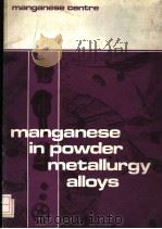 MANGANESE IN POWDER METALLURGY ALLOYS（ PDF版）