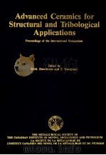 ADVANCED CERAMICS FOR STRUCTURAL AND TRIBOLOGICAL APPLICATIONS PROCEEDINGS OF THE INTERNATIONAL SYM 1995 PDF电子版封面 0919086608