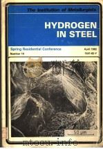 THE INSTITUTION OF METALLURGISTS  HYDROGEN IN STEEL  NUMBER 19（ PDF版）