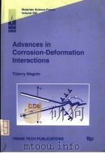 MATERIALS SCIENCE FORUM  VOLUME 202  ADVANCES IN CORROSION-DEFORMATION INTERACTIONS（ PDF版）