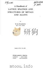A HANDBOOK OF LATTICE SPACINGS AND STRUCTURES OF METALS AND ALLOYS（ PDF版）