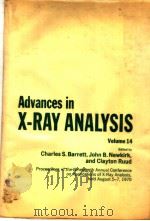 ADVANCES IN X-RAY ANALYSIS  VOLUME 14（ PDF版）