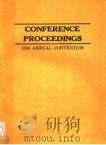 CONFERENCE PROCEEDINGS 55TH ANNUAL CONVENTION PDF电子版封面