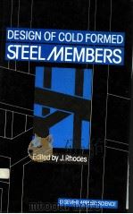 DESIGN OF COLD FORMED STEEL MEMBERS PDF电子版封面 J.RHODES