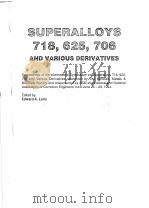 SUPERALLOYS 718，625，706 AND VARIOUS DERIVATIVES  （中册）（ PDF版）