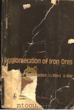 AGGLOMERATION OF IRON ORES PDF电子版封面 D.F.BALL