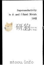 SUPERCONDUCTIVITY IN D-AND F-BAND METALS 1982 PDF电子版封面 3923704003 W.BUCKEL W.WEBER