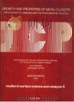 GROWTH AND PROPERTIES OF METAL CLUSTERS PDF电子版封面