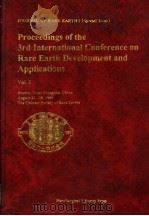 PROCEEDINGS OF THE 3RD INTERNATIONAL CONFERENCE ON RARE EARTH DEVELOPMENT AND APPLICATIONS VOLUME Ⅱ PDF电子版封面