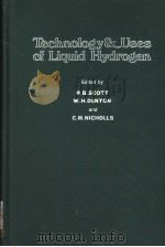 TECHNOLOGY AND USES OF LIQUID HYDROGEN（ PDF版）