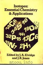 ISOTOPES:ESSENTIAL CHEMISTRY AND APPLICATIONS PDF电子版封面