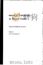 PHYSICAL CHEMISTRY AN ADVANCED TREATISE VOLUME Ⅳ PDF电子版封面