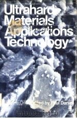 ADVANCES IN ULTRAHARD MATERIALS APPLICATION TECHNOLOGY VOLUME ONE（ PDF版）