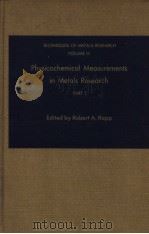 PHYSICOCHEMICAL MEASUREMENTS IN METALS RESEARCH  PART 1（ PDF版）