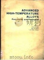ADVANCED HIGH-TEMPERATURE ALLOYS:PROCESSING AND PROPERTIES（ PDF版）