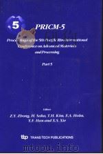 PRICM-5 PROCEEDINGS OF THE 5TH PACIFIC RIM INTERNATIONAL CINFEREBCE IB ADVABCED MATERIALS AND PROCES PDF电子版封面