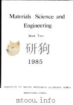 MATERIALS SCIENCE AND ENGINEERING BOOK TWO 1985 PDF电子版封面