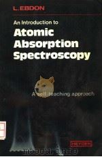 AN INTRODUCTION TO ATOMIC ABSORPTION SPECTROSCOPY（ PDF版）