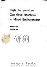 HIGH TEMPERATURE GAS-METAL REACTIONS IN MIXED ENVIRONMENTS（ PDF版）
